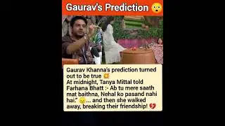 Gaurav's Prediction 😲 #biggboss19 #biggboss #gauravkhanna #bb19