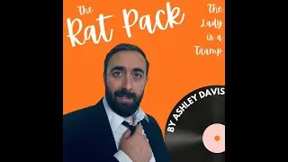 The Lady is a Tramp (Rat Pack)