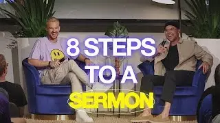 8 Steps To A Sermon - Rich Wilkerson Jr. & Judah Smith
