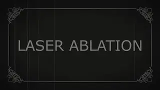 Laser ablation