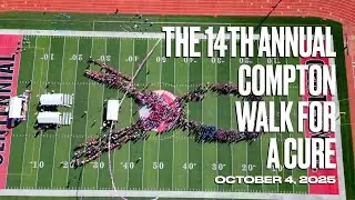 The 14th Annual Compton Walk For a Cure