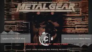 Metal Gear Solid - Menu Theme (Cynifree x One Track Mind Remix)