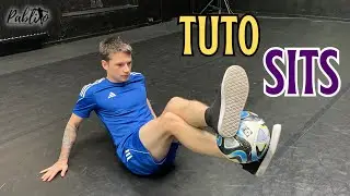 TUTO FREESTYLE FOOT #19 : SITS