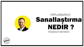 Sanallaştırma (Virtualization) Nedir ?  Vmware vSphere , Hyper-V,  KVM Nedir ?