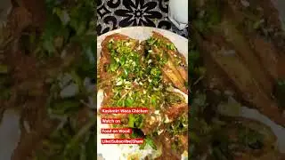 Kashmiri Waza Chicken watch now on Food on Wood 👍👌👌‼️