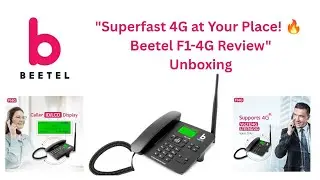 BEETEL F1-4G WITH FM/GSM PHONE/JIO,AIRTEL SUPPORT/UNBOXING/FEATURES