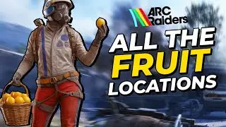 How To Find ALL FRUIT in Arc Raiders! ( Lemons , Apricots , Pears , Olives , Mushrooms)