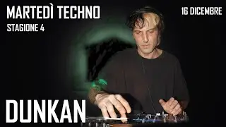 🎧 Dunkan &ndash; DJ Set @ Marted&igrave; Techno | Bonasera (Modena - Centrale 66) 16/12/25