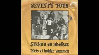 Seventy Four   Sikken' Abefest