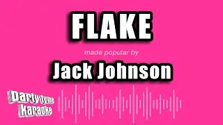Jack Johnson - Flake (Karaoke Version)