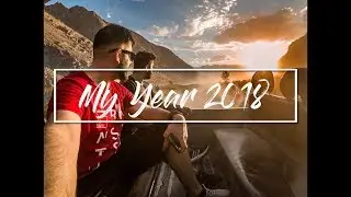 My Year 2018 Review! PAKISTAN you absolute BEAUTY