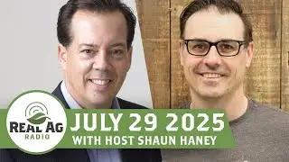 RealAg Radio: Overcoming succession barriers: a one-on-one with Tom Deans, July 29, 2025