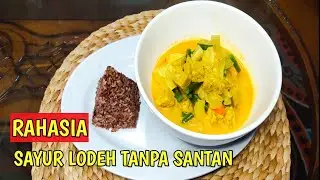 RESEP SAYUR LODEH TANPA SANTAN || MENU DIET SEHAT