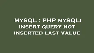 MySQL : PHP mySQLi insert query not inserted last value