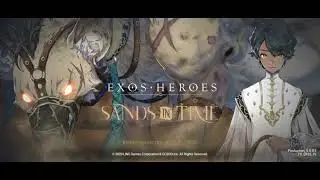 Exos Heroes OST/BGM - Sands in Time (May 2022)