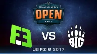 MUST SEE! FlipSid3 vs BIG [Map 2 BO3] DreamHack ASTRO Open Leipzig 2017 GRAND FINAL