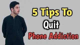 5 tips to quit phone addiction | how to avoid mobile addiction | BilFaz Official &lrm;#life 