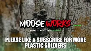 CHANNEL INTRO | MOOSEWORKS PLASTIC SOLDIERS