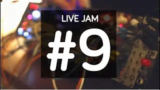 Hardware-only Experimental Techno Jam #9