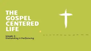 The Gospel-Centered Life (Minimizing the Cross)