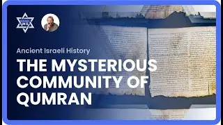 The Mysterious Community of Qumran ✨📜