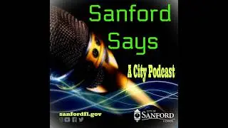 Economic Development & the Sanford CRA 2025