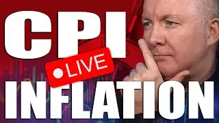 Core CPI INFLATION Report LIVE: What Wall Street&rsquo;s Watching Closely! Martyn Lucas Investor