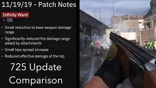 Modern Warfare - 725 Update 1.09 Nerf Comparison