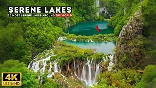 10 Most Serene Lakes Around the World