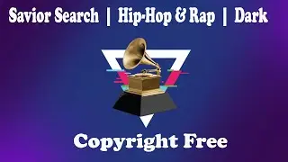 Savior Search  |  Hip-Hop & Rap  |  Dark  (Copyright Free)