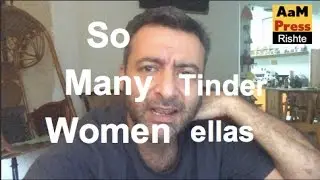 So Many Women Tinderellas