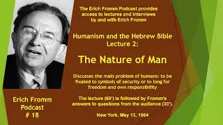 Humanism and the Hebrew Bible Lecture 2: The Nature of Man 1964n eng
