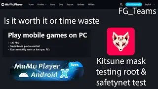 kitsune mask Root mumu12 is it worth it or time waste testing all detections 2024 #mumuemulator