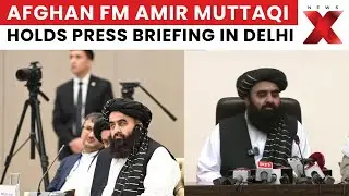 Afghan Foreign Minister&rsquo;s Key Statements on India-Afghanistan Ties | NewsX