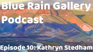 Episode 10: Kathryn Stedham
