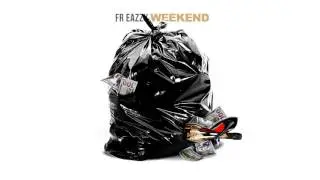 Fr Eazzy - The Weekend