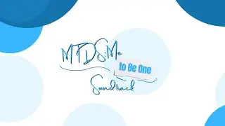 MTDS | Me to Be One - Sounds track