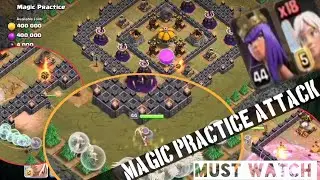 Magic Practice |Globin Base Attack|QUEEN+18HEALERS|Clash of Clans |2018|