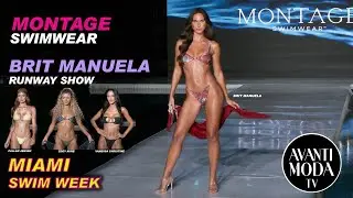 МОНТАЖ КУПАЛЬНИКОВ - ПОКАЗ BRIT MANUELA RUNWAY - 4K - НЕДЕЛЯ ПЛОВОЙ ДЕЯТЕЛЬНОСТИ В МАЙАМИ, ПОКАЗЫ...