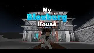 Bloxburg Ep1 - Tour of my House