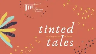 Spring '21 Tinted Tales Trailer
