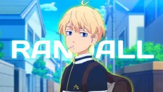 Tokyo revengers x Randall - AMV BY ZERO@FXV-101