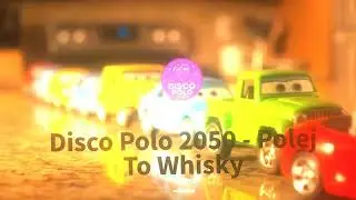 Disco Polo 2050 &ndash; Polej To Whisky