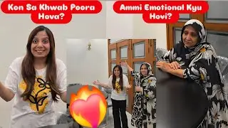 Ami Emotional😭Kyu Hovi?Ayesha Ka Kon Sa Khwab Pura Hua ? | Ayeshalifestyle
