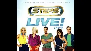 Steps - Deeper Shade Of Blue (Ultimate Tour 2012 Studio Version)