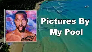 Trevor Jackson - Pictures By My Pool (Lyrics)