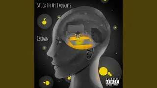 Stuck in My Thoughts