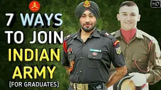 7 Ways To Join Indian Army As An Officer - भारतीय सेना कैसे ज्वाइन करें? (Hindi)