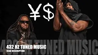 Kanye West, Ty Dolla Sign - 530 feat. Fivio Foreign, Shenessa (432 Hz Tuned)