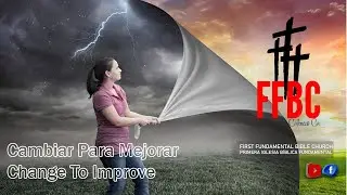 Primera Iglesia B&iacute;blica Fundamental - First Fundamental Bible Church